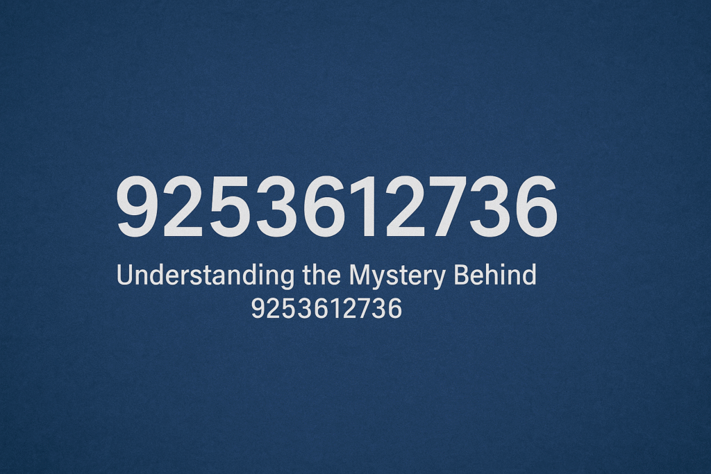 Understanding the Mystery Behind 9253612736