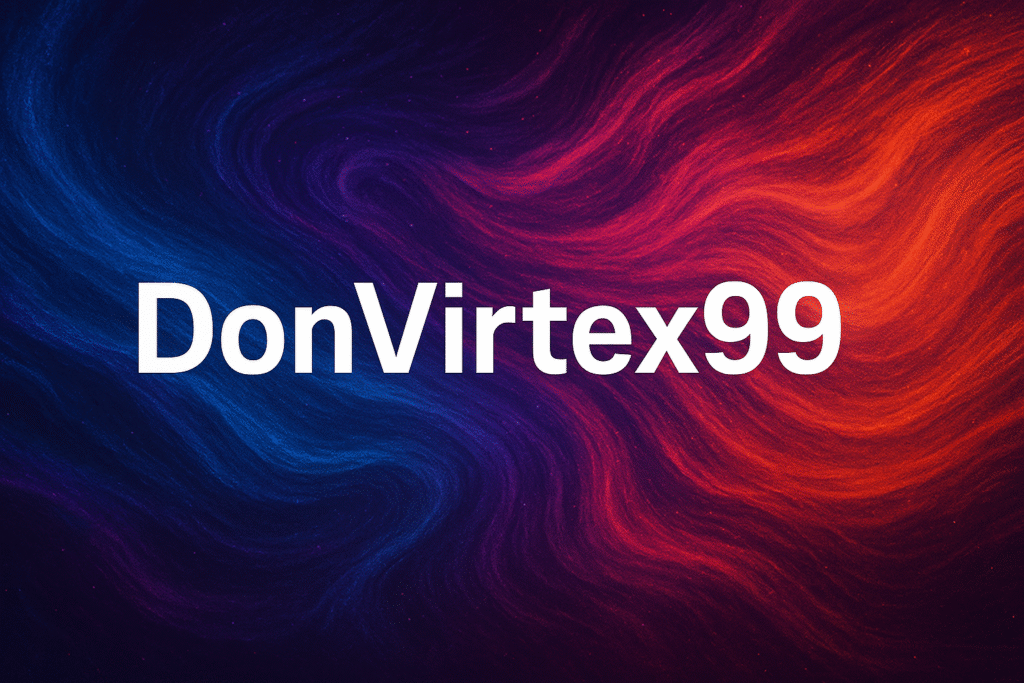 DonVirtex99 – The Digital Visionary Transforming Virtual Experiences
